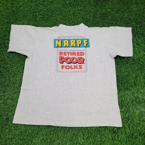 Vintage 1992 Funny Retired Poor Gag Shirt Womens XL 24x26 Gray